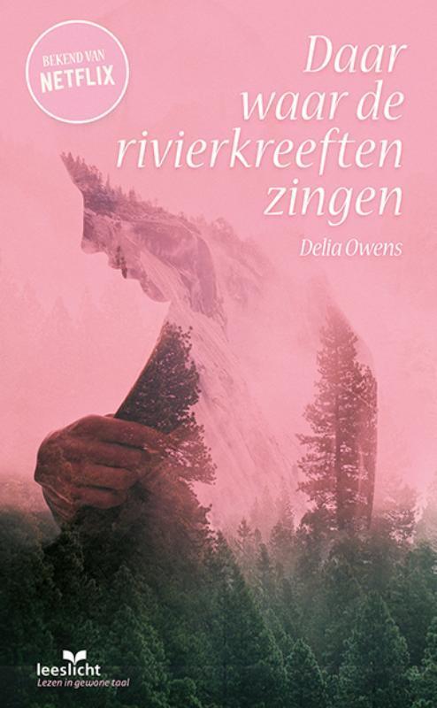 Daar waar de rivierkreeften zingen / Leeslicht 9789086967384, Boeken, Kinderboeken | Jeugd | 13 jaar en ouder, Zo goed als nieuw