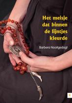 Het meisje dat binnen de lijntjes kleurde 9789048438938, Verzenden, Barbera Nooitgedagt