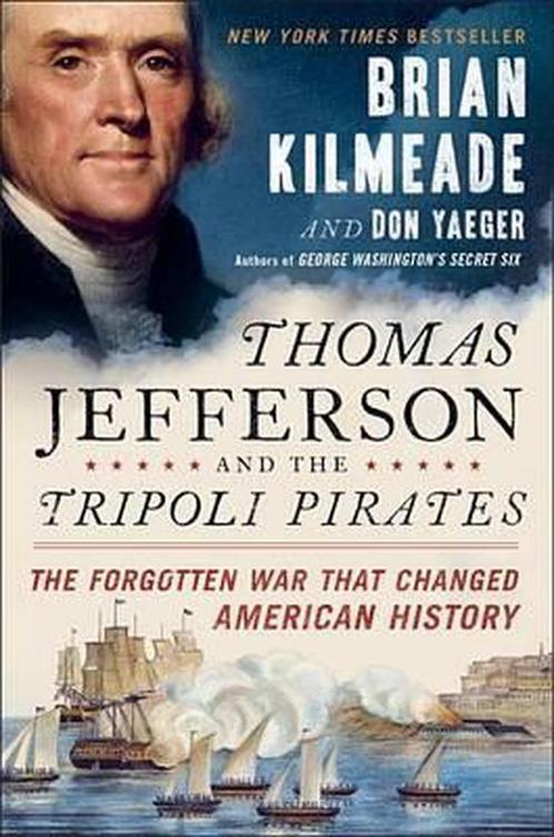 Thomas Jefferson and the Tripoli Pirates 9780143129431, Livres, Livres Autre, Envoi