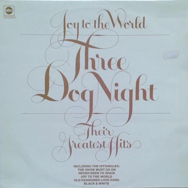 Three Dog Night - Joy To The World - Their Greatest Hits, Cd's en Dvd's, Vinyl | Pop, Gebruikt, Verzenden