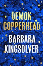 Demon Copperhead 9780571376476 Barbara Kingsolver, Verzenden, Zo goed als nieuw, Barbara Kingsolver