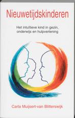Nieuwetijdskinderen 9789020282368, Livres, Ésotérisme & Spiritualité, Carla Muijsert-Van Blitterswijk, N.v.t., Verzenden