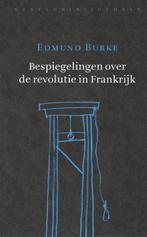 Bespiegelingen over de revolutie in Frankrijk 9789028427716, Livres, Verzenden, Edmund Burke