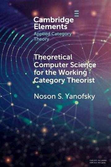 Elements in Applied Category Theory- Theoretical Computer, Verzenden, Noson S. Yanofsky