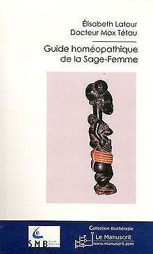 Guide homéopathique de la Sage-Femme  Elisabeth ...  Book, Boeken, Overige Boeken, Zo goed als nieuw, Verzenden