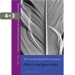 Alles is taal geworden / Geschiedenis van de Nederlandse, Boeken, Verzenden, Gelezen, W. van den Berg