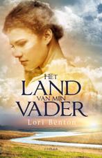 Het land van mijn vader 9789029723459 Lori Benton, Verzenden, Zo goed als nieuw, Lori Benton