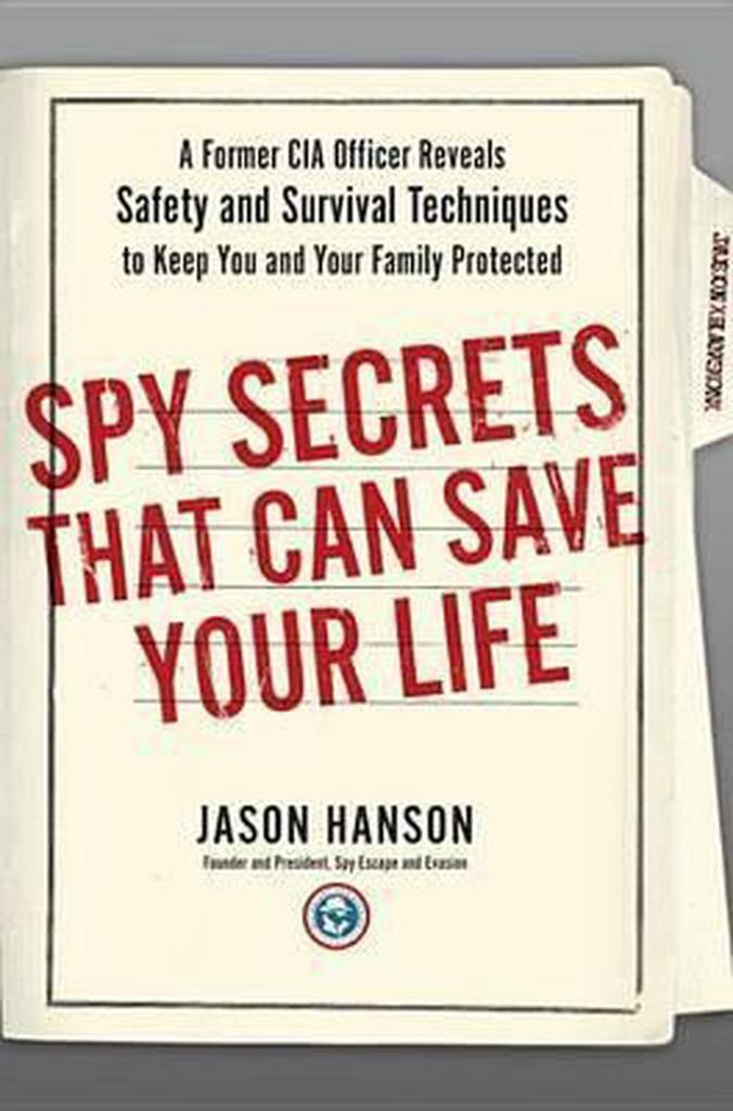 Spy Secrets That Can Save Your Life 9780399175145, Livres, Langue | Anglais, Envoi