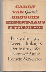 Hedenadaags fetisjisme 9789021454528 Bruggen, Verzenden, Gelezen, Bruggen