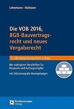 Die VOB 2016, BGB-Bauvertragsrecht und neues Vergaberech..., Not specified, Verzenden