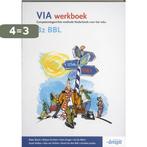 Via / B2 Bbl Werkboek 9789076944920 Rieke Wynia, Boeken, Verzenden, Zo goed als nieuw, Rieke Wynia