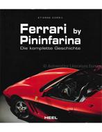 FERRARI BY PININFARINA, DIE KOMPLETTE GESCHICHTE, Boeken, Auto's | Boeken, Nieuw