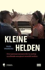 Kleine helden 9789089316127 Rudi Vranckx, Boeken, Verzenden, Gelezen, Rudi Vranckx