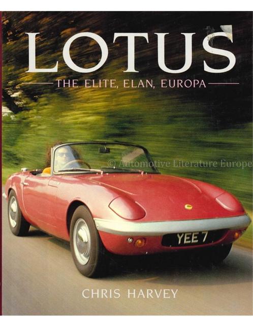 LOTUS, THE ELITE, ELAN, EUROPA, Livres, Autos | Livres