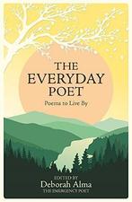 The Eday Poet: Poems to Live By, Alma, Deborah, Gelezen, Deborah Alma, Verzenden