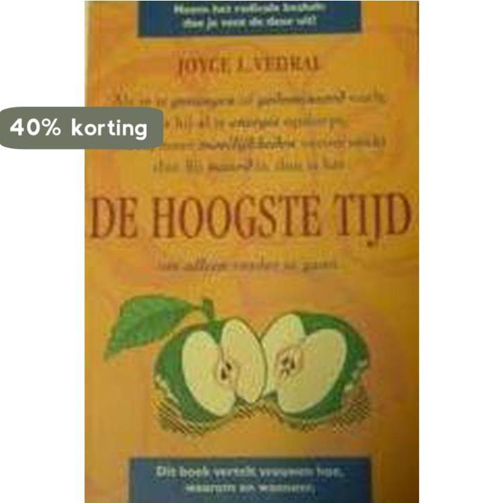 De hoogste tijd 9789022981436 Vedral, Boeken, Politiek en Maatschappij, Gelezen, Verzenden
