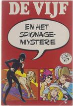 De Vijf en het spionagemysterie : een nieuw avontuur van het, Boeken, Gelezen, Claude Voilier, Enid Blyton Jean Sidobre Suzanne Braam