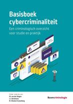 Basisboek cybercriminaliteit / Studieboeken Criminologie &, Boeken, Verzenden, Zo goed als nieuw