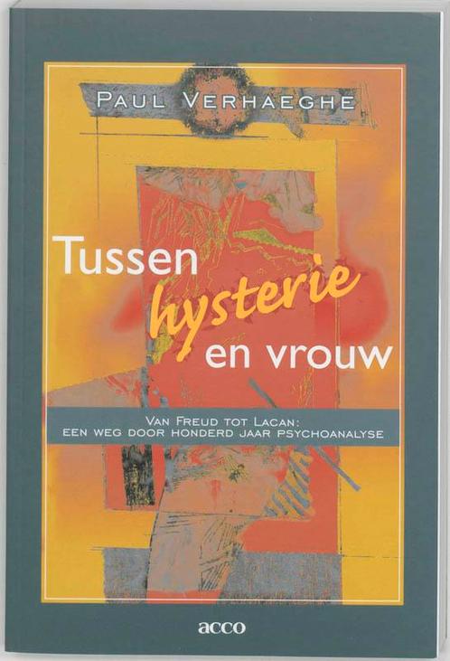 Tussen hysterie en vrouw / Acco PS / 302 9789033433931, Boeken, Psychologie, Zo goed als nieuw, Verzenden