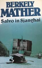 Salvo in sjanghai 9789010051660, Boeken, Gelezen, Mather, Verzenden