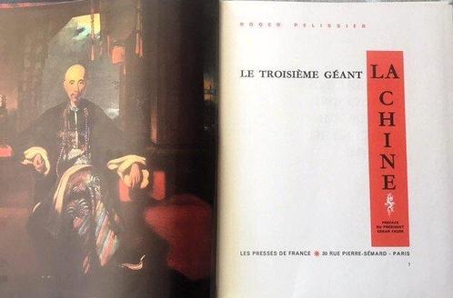Rogier Pelissier - La Chine - 1965, Antiek en Kunst, Antiek | Boeken en Manuscripten