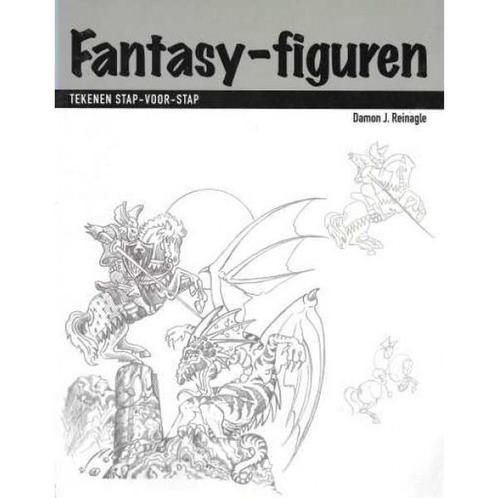 FANTASY-FIGUREN. TEKENEN STAP VOOR STAP 9789057641022, Boeken, Hobby en Vrije tijd, Gelezen, Verzenden