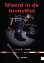 Moord in de tunnelflat 9789048431076, Boeken, Detectives, Gelezen, Verzenden, Joost Visbeen