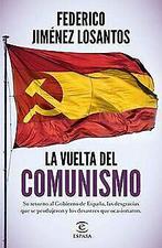 La vuelta del comunismo (F. COLECCION)  Jiménez ...  Book, Verzenden, Zo goed als nieuw, Jiménez Losantos, Federico