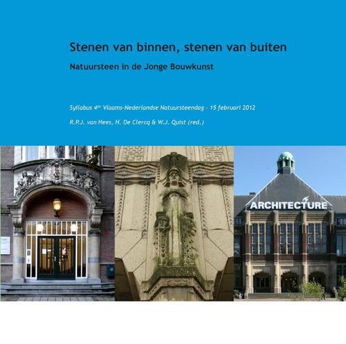 Stenen van binnen, stenen van buiten 9789052694054, Boeken, Kunst en Cultuur | Architectuur, Zo goed als nieuw, Verzenden