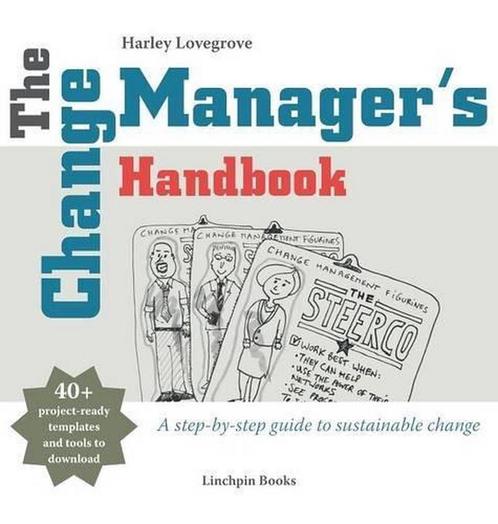 The Change Managers Handbook 9780956615763, Boeken, Overige Boeken, Gelezen, Verzenden