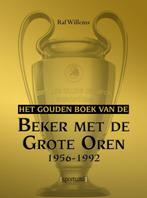 Het gouden boek van de beker met de grote oren 1956-1992 /, Verzenden, Raf Willems
