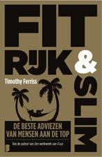 Fit, rijk & slim 9789022580424 Timothy Ferriss, Boeken, Verzenden, Gelezen, Timothy Ferriss