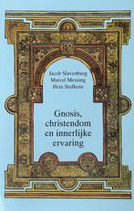 Gnosis Christendom En Innerlijke Ervarin 9789020280647, Gelezen, Slavenburg Jacob, Marcel Messing, Verzenden