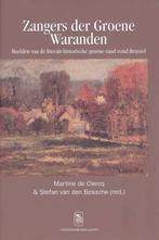 Zangers der Groene Waranden 9789058675293 S.M. De Clercq, Boeken, Verzenden, Gelezen, S.M. De Clercq