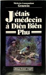 Jétais médecin à Diên Biên Phu, Livres, Verzenden