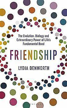 Friendship: The Evolution, Biology and Extraordinar...  Book, Livres, Livres Autre, Envoi