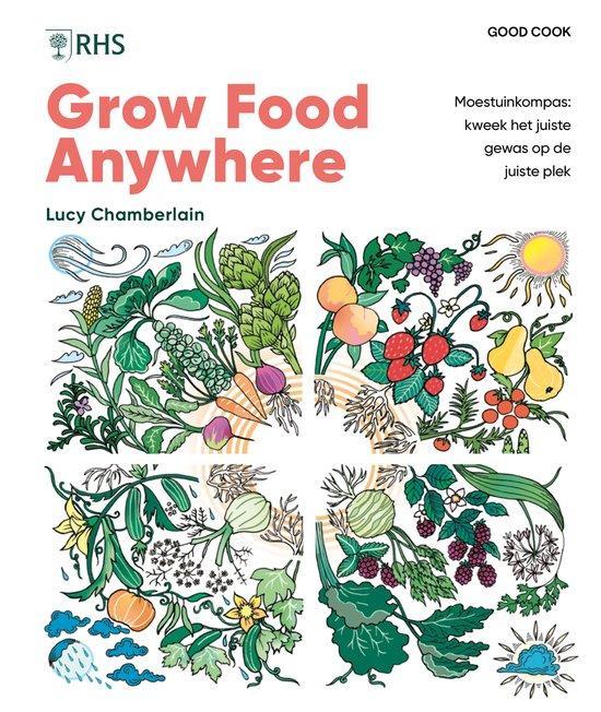 Grow Food Anywhere 9789461433381 Lucy Chamberlain, Boeken, Overige Boeken, Zo goed als nieuw, Verzenden