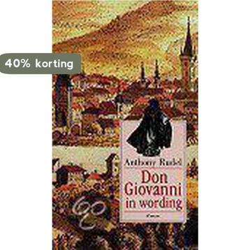 Don Giovanni in wording 9789022531334 Anthony Rudel, Verzenden, Anthony Rudel
