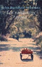 Een noodlottige avond 9789023417453 J. Burnham Schwartz, Verzenden, Gelezen, J. Burnham Schwartz