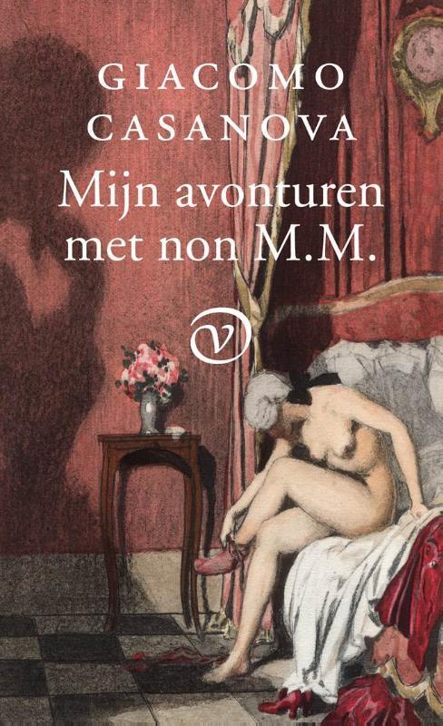 Mijn avonturen met non M.M. 9789028262010 Giacomo Casanova, Boeken, Literatuur, Gelezen, Verzenden