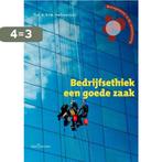 Bedrijfsethiek een goede zaak / Management & ethiek, Boeken, Verzenden, Gelezen