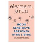 Hoogsensitieve personen in de liefde 9789400510180, Boeken, Verzenden, Zo goed als nieuw, Elaine N. Aron