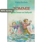 Tommie, grote broer en babysit 9789025106713 Recheis, Verzenden, Recheis