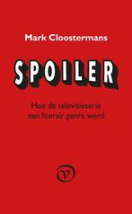 Spoiler 9789028270176 Mark Cloostermans, Verzenden, Gelezen, Mark Cloostermans