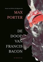 De dood van Francis Bacon 9789403137414 Max Porter, Boeken, Verzenden, Zo goed als nieuw, Max Porter