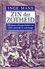 Zin der zotheid 9789035119772 I. Mans, Boeken, Verzenden, Gelezen, I. Mans