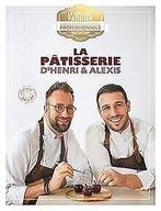 La Pâtisserie dHenri et Alexis  M6 Editions  Book, M6 Editions, Verzenden