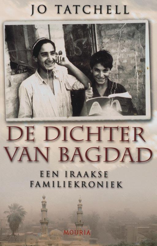 de dichter van Bagdad 9789045849737 J. Tatchell, Boeken, Literatuur, Gelezen, Verzenden