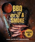 BBQ grill & smoke 9789463548502, Boeken, Verzenden, Zo goed als nieuw