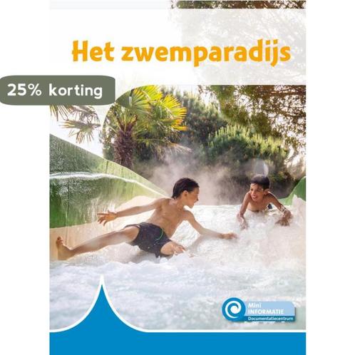 Het zwemparadijs / Mini-informatie / 484 9789086647866, Boeken, Overige Boeken, Zo goed als nieuw, Verzenden